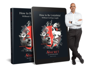 SHICRET How to be unfaithful without getting caught Albert XL